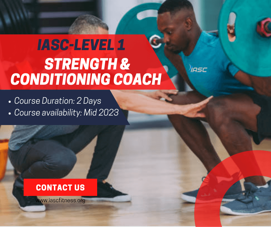 IASC Level 1 Strength and Conditioning Coach (IASC-SCC1)